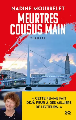 Nadine Mousselet – Meurtres cousus main